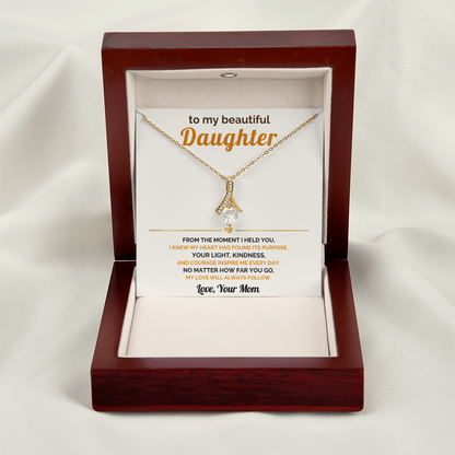 To My Daughter From Mom - My Love Will Always Follow - Beautiful Jewelry Gift