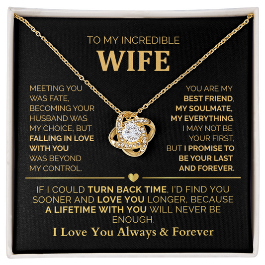To My Wife – A Lifetime With You Will Never Be Enough - Romantic Love Knot Jewelry Gift for Christmas