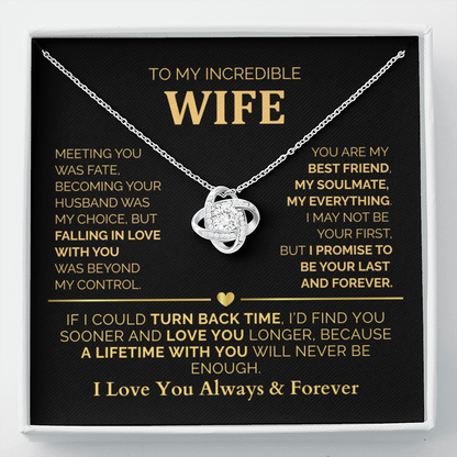 To My Wife – A Lifetime With You Will Never Be Enough - Romantic Love Knot Jewelry Gift for Christmas